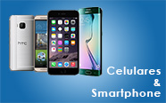 Celulares - Smartphones